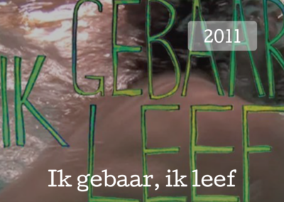 Ik gebaar, ik leef